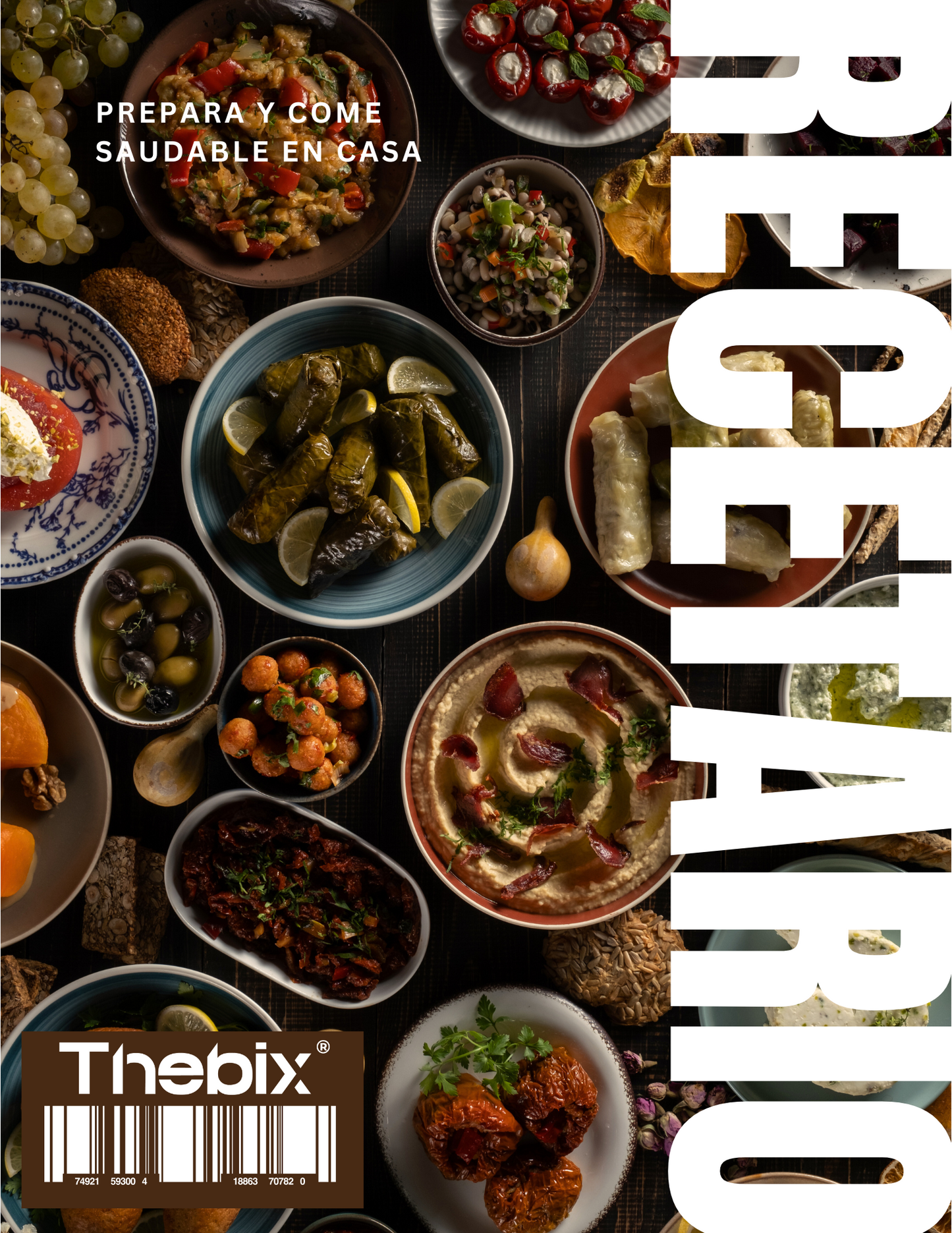 Come saludable en casa - Guía para cocinar platos increíbles